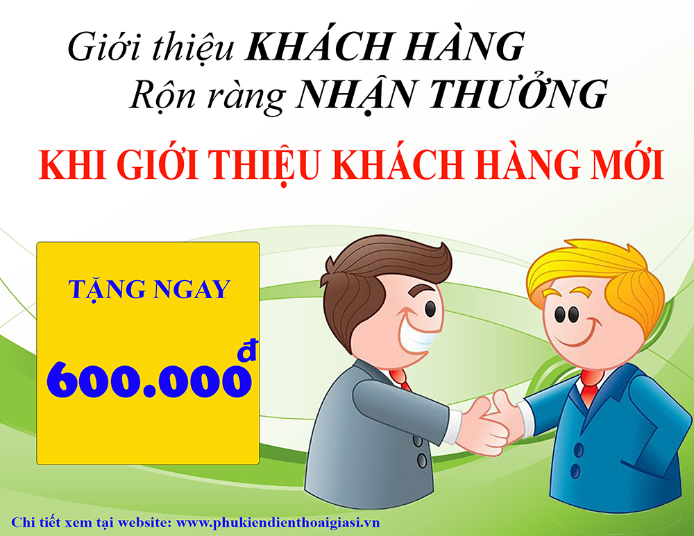 Chương trình Ưu đãi “Giới Thiệu Khách Hàng – Rộn Ràng Nhận Thưởng”