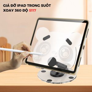 Giá đỡ ipad trong suốt xoay 360 độ S117 giá sỉ